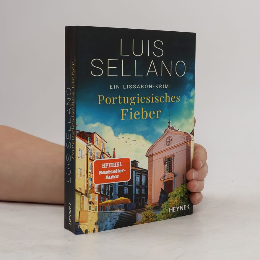 Luis Sellano Portugiesisches Fieber