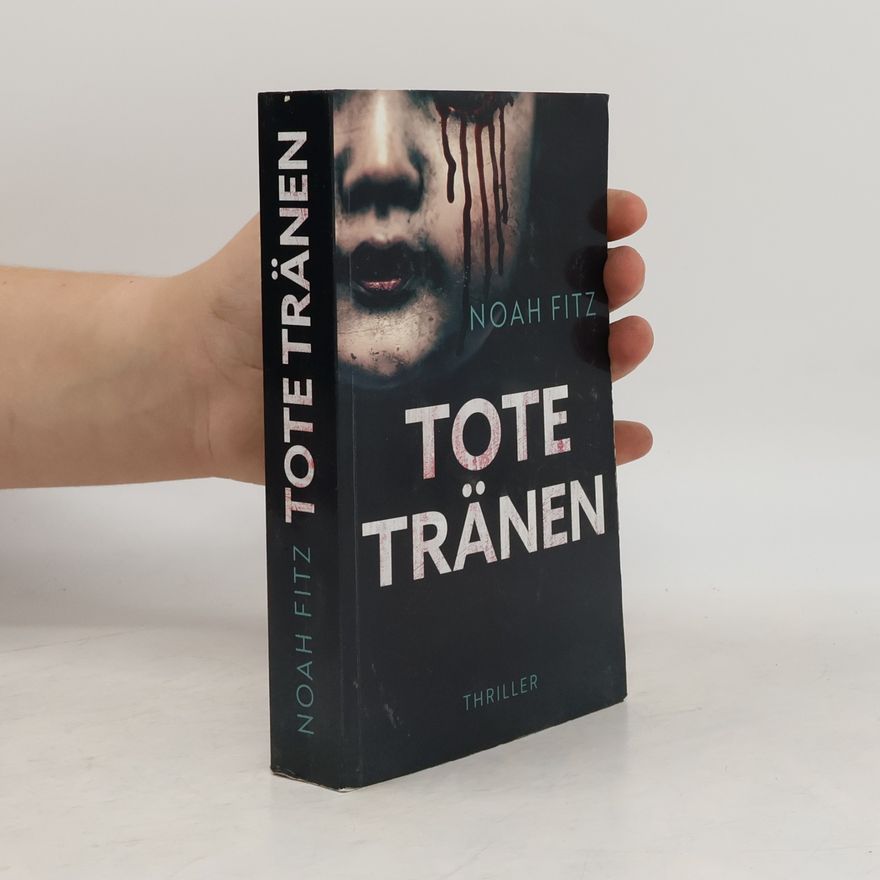 Noah Fitz Tote Tränen