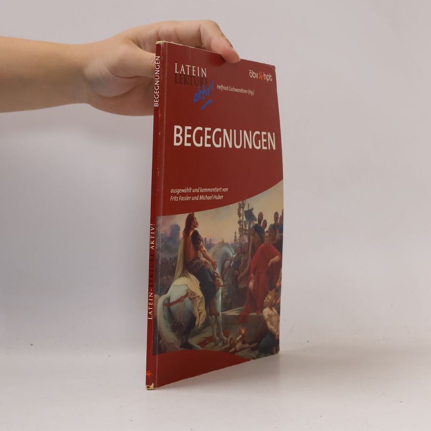 Autores varios Latein-Lektüre aktiv. Begegnungen