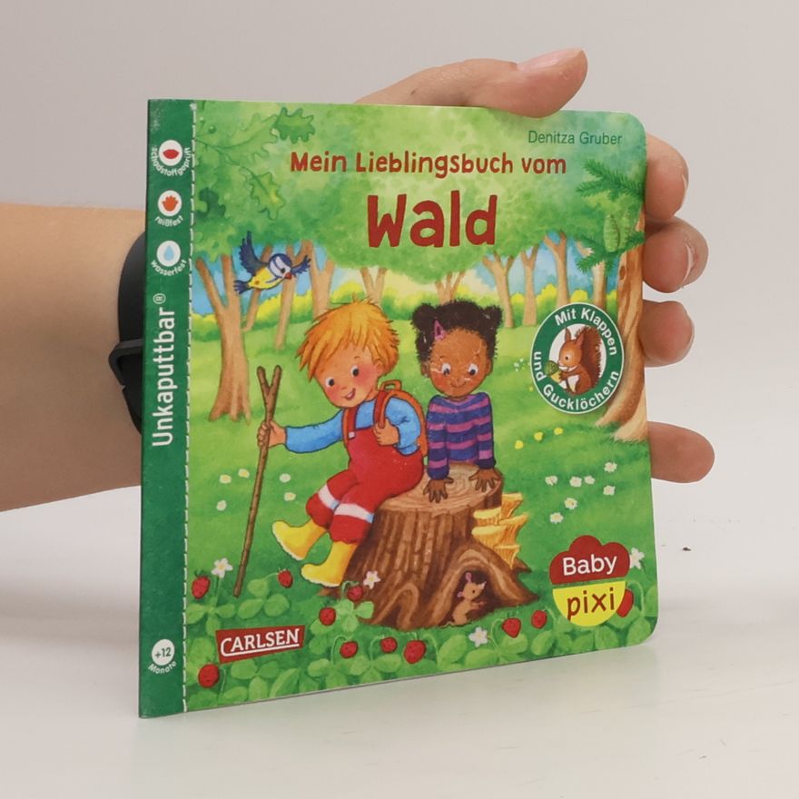 Denitza Gruber Mein Lieblingsbuch vom Wald