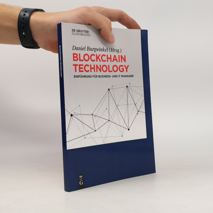 Daniel Burgwinkel Blockchain technology
