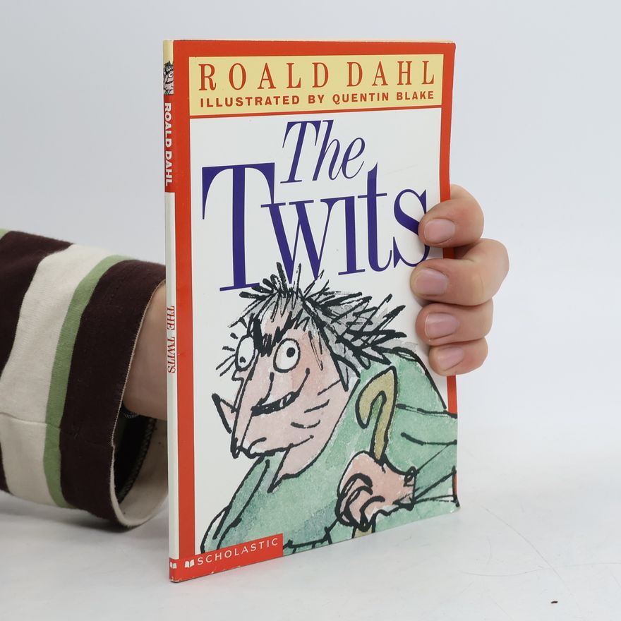 Roald Dahl The Twits