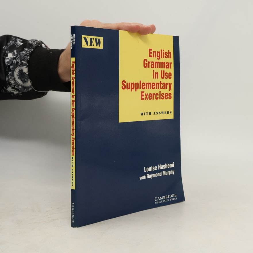 Raymond Murphy English Grammar in Use. Supplementary Exercises with Answers