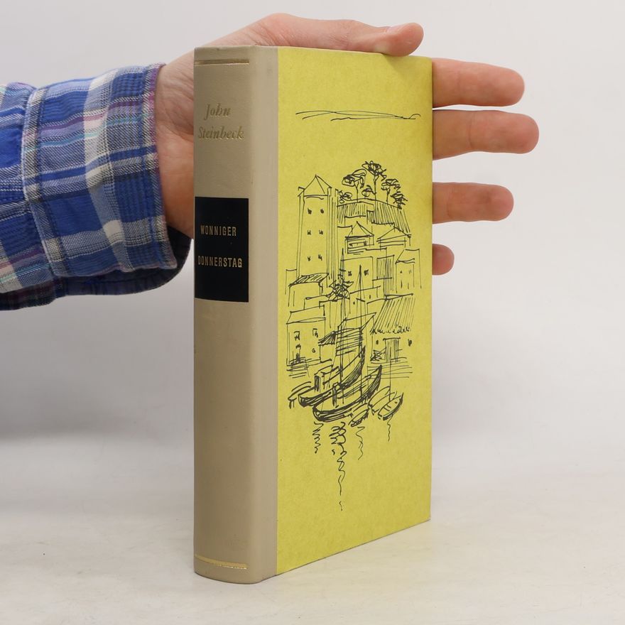 John Steinbeck Wonniger Donnerstag