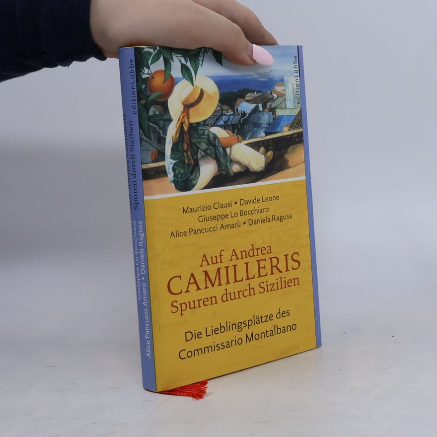 Maurizio Clausi Auf Andrea Camilleris Spuren durch Sizilien
