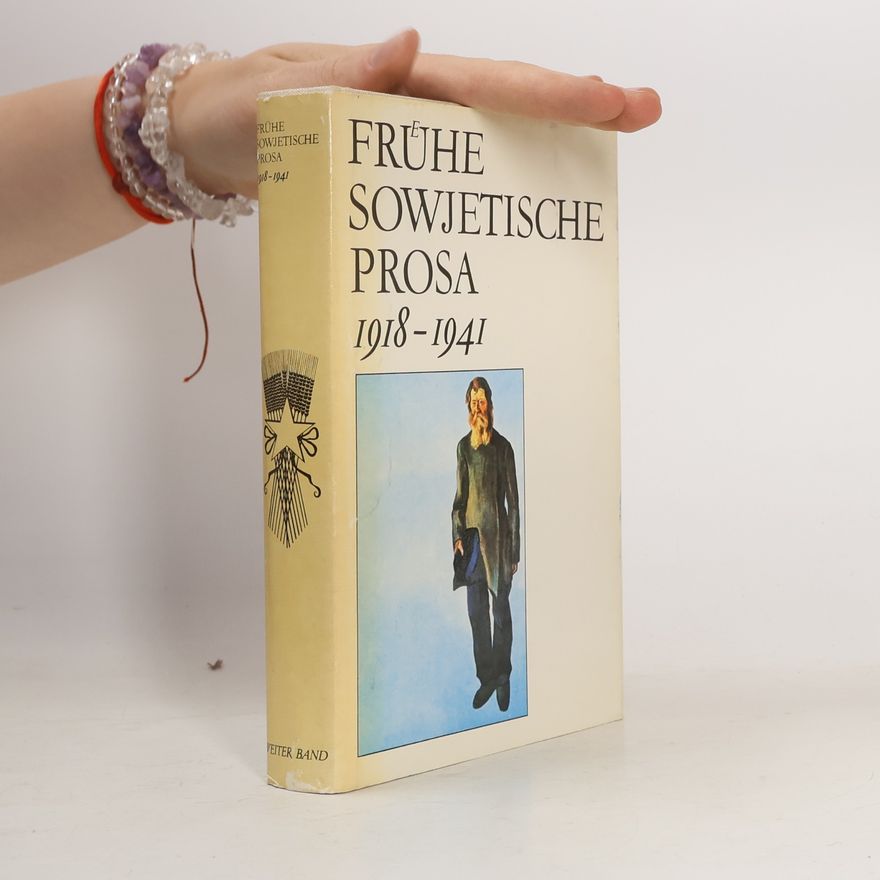 Various authors Frühe sowjetische Prosa 1918-1941
