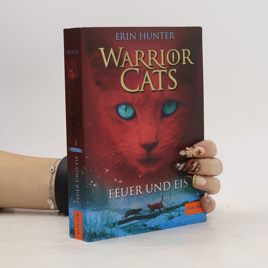 Erin Hunter Warrior Cats. Feuer und Eis