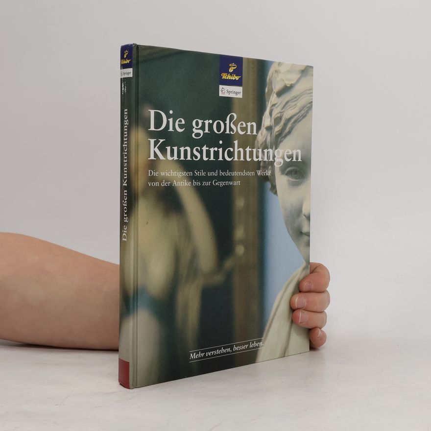 Autorenkollektiv Die großen Kunstrichtungen