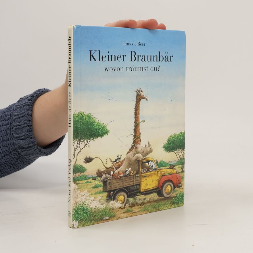Hans de Beer Kleiner Braunbär wovon träumst du?