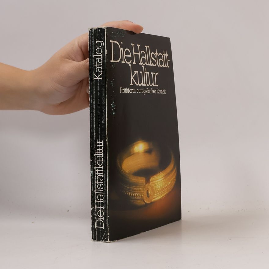 Dietmar Straub Die Hallstattkultur
