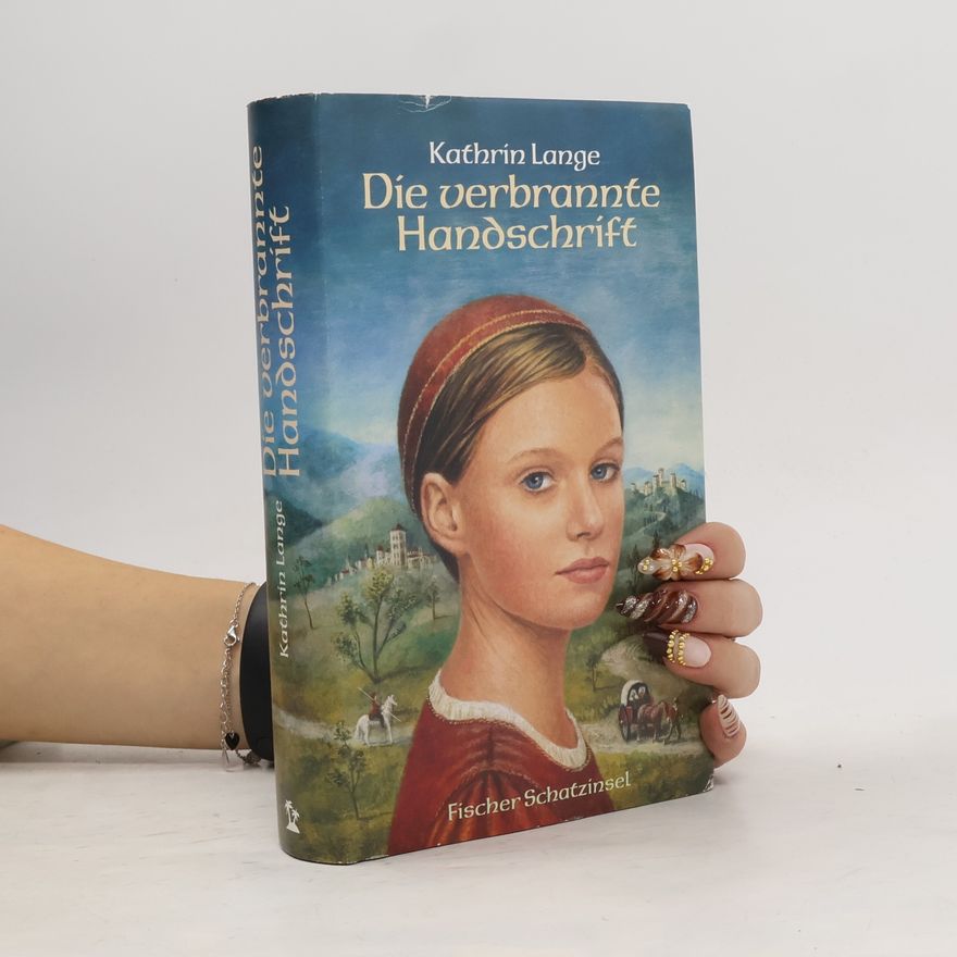Kathrin Lange Die verbrannte Handschrift
