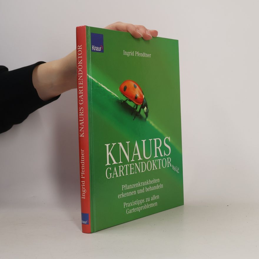 Ingrid Pfendtner Knaurs Gartendoktor