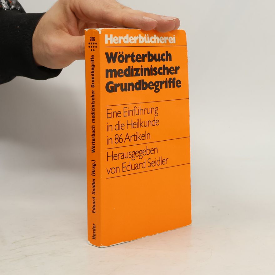 Eduard Seidler Wörterbuch medizinischer Grundbegriffe
