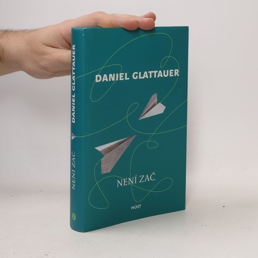 Daniel Glattauer Není zač