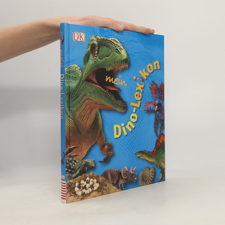 Caroline Bingham Mein Dino-Lexikon