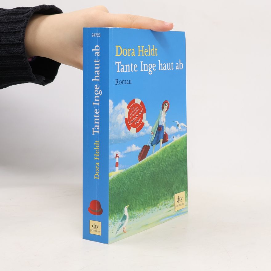 Dora Heldt Tante Inge haut ab
