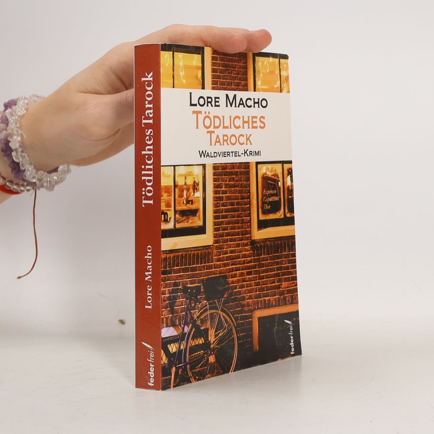 Lore Macho Tödliches Tarock