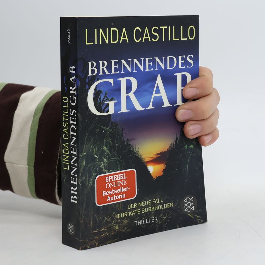 Linda Castillo Brennendes Grab