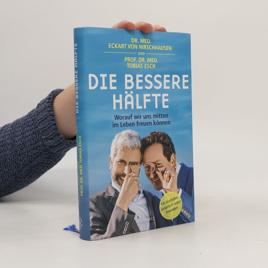 Eckart von Hirschhausen Die bessere Hälfte