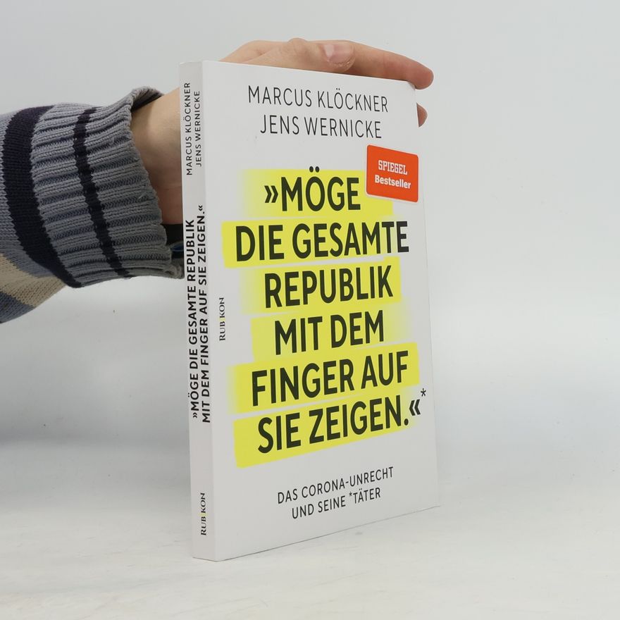 Marcus Klöckner »Möge die gesamte Republik mit dem Finger auf sie zeigen.«