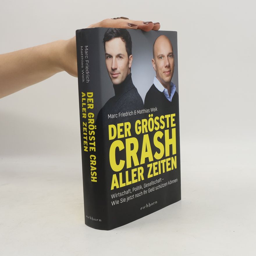 Marc Friedrich Der größte Crash aller Zeiten
