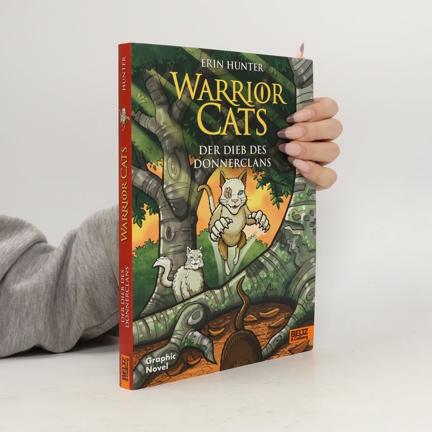 Erin Hunter Warrior Cats. Der Dieb des DonnerClans