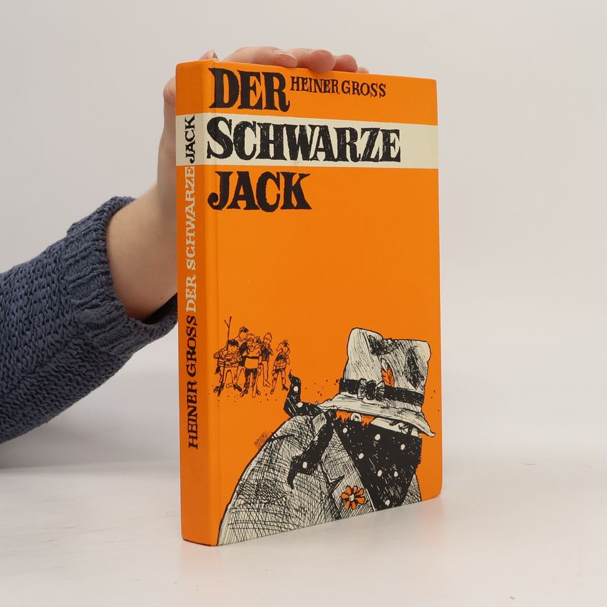 Heiner Gross Der schwarze Jack