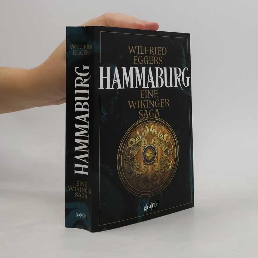 Wilfried Eggers Hammaburg
