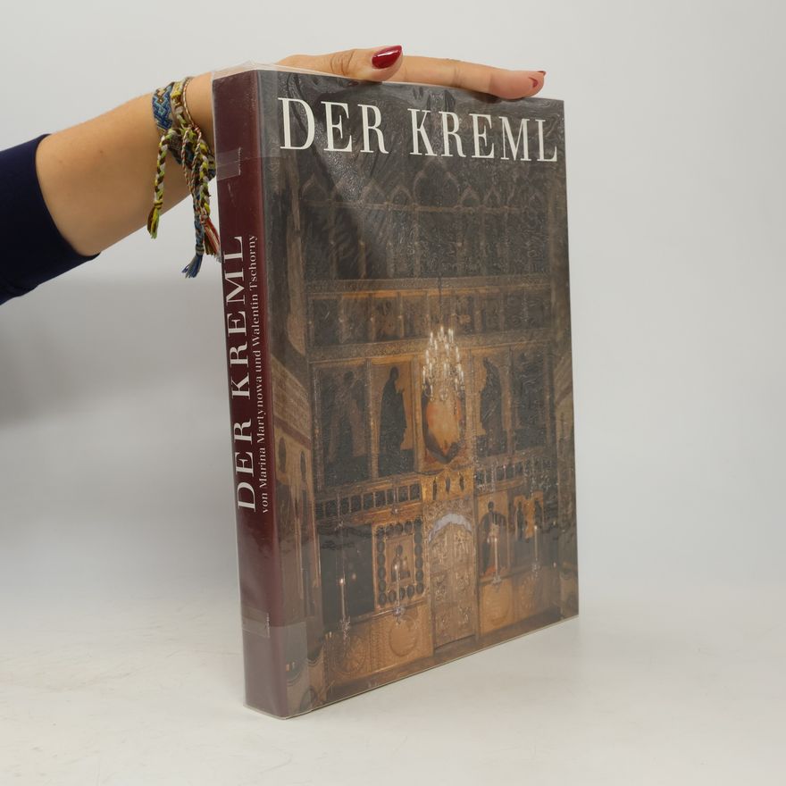 Marina Vasilʹevna Martynova Der Kreml