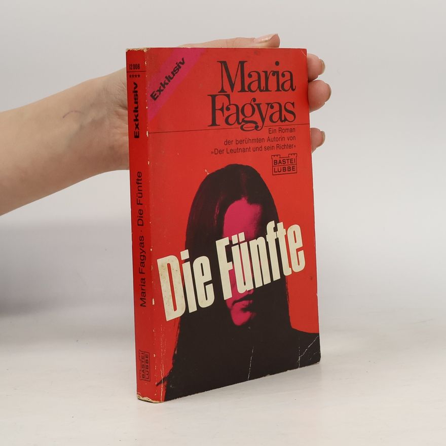 Maria Fagyas Die Fünfte