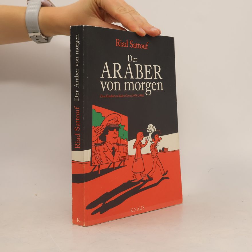 Riad Sattouf Der Araber von morgen