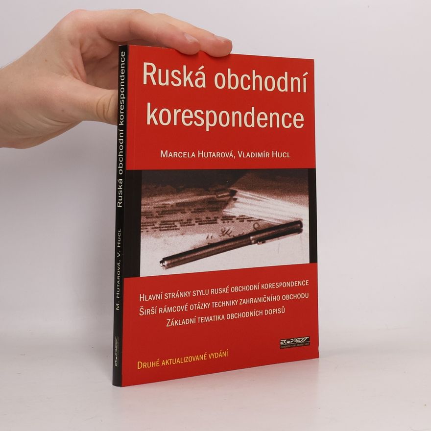 Vladimír Hucl Ruská obchodní korespondence