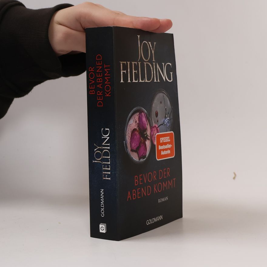 Joy Fielding Bevor der Abend kommt