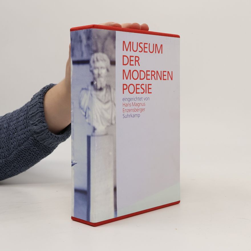 Hans Magnus Enzensberger Museum der modernen Poesie