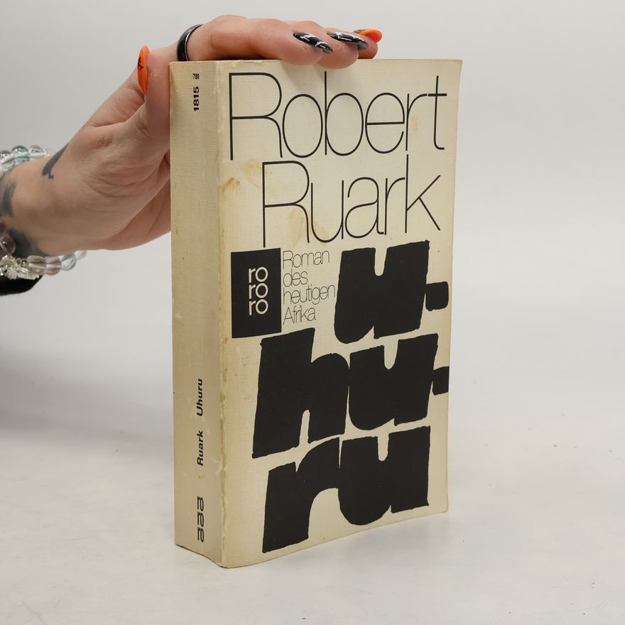 Robert Ruark Uhuru