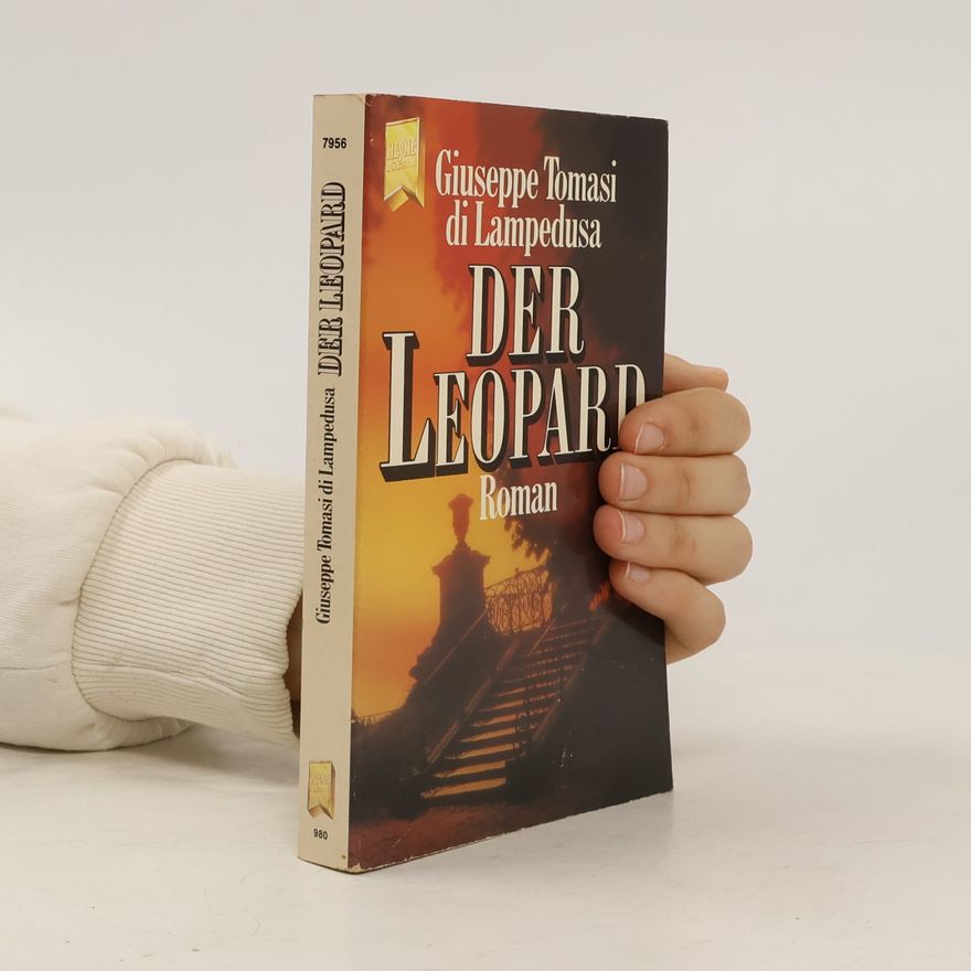 Giuseppe Tomasi di Lampedusa Der Leopard