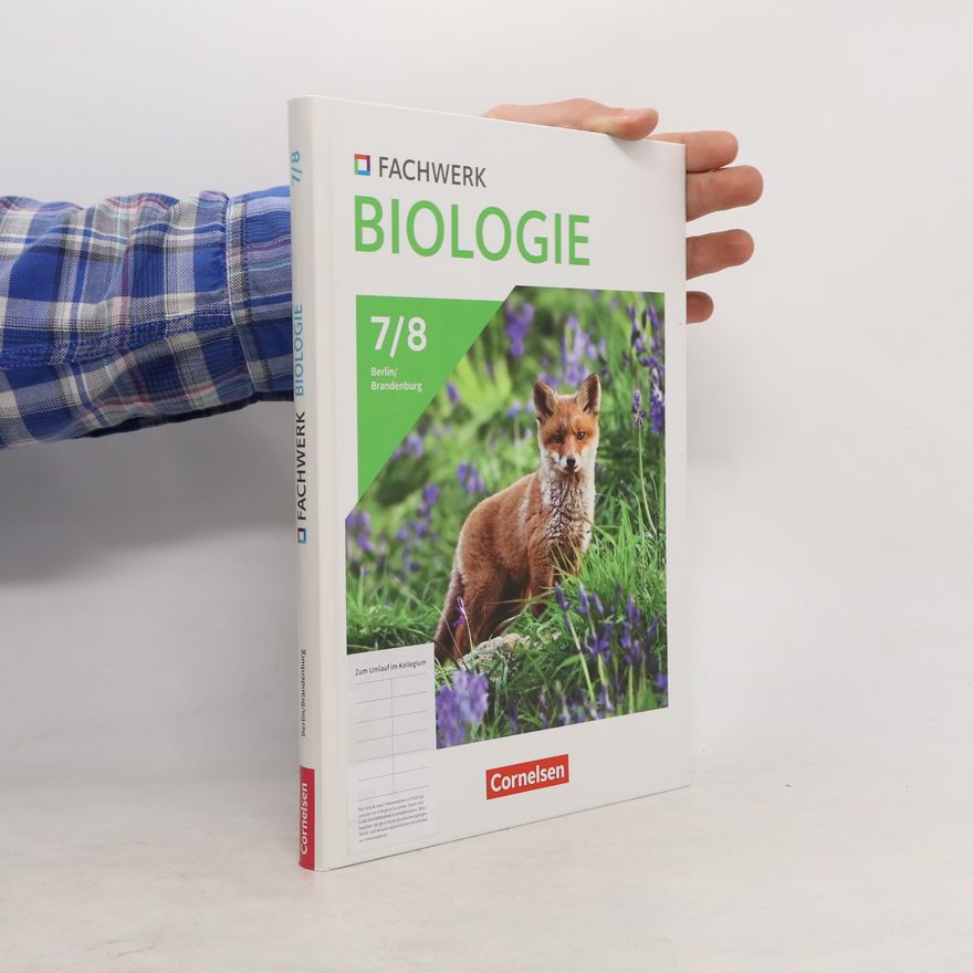 Autorenkollektiv Fachwerk Biologie 7./8. Schuljahr. Berlin/Brandenburg - Schulbuch