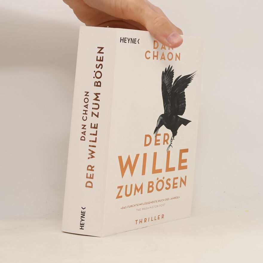 Dan Chaon Der Wille zum Bösen