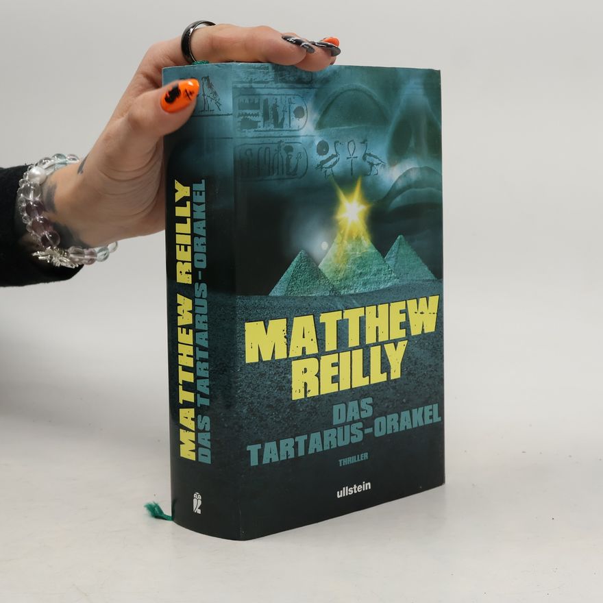 Matthew Reilly Das Tartarus-Orakel