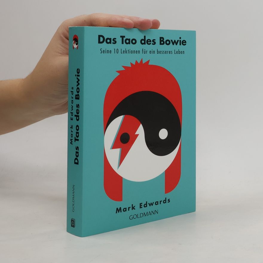 Mark Edwards Das Tao des David Bowie
