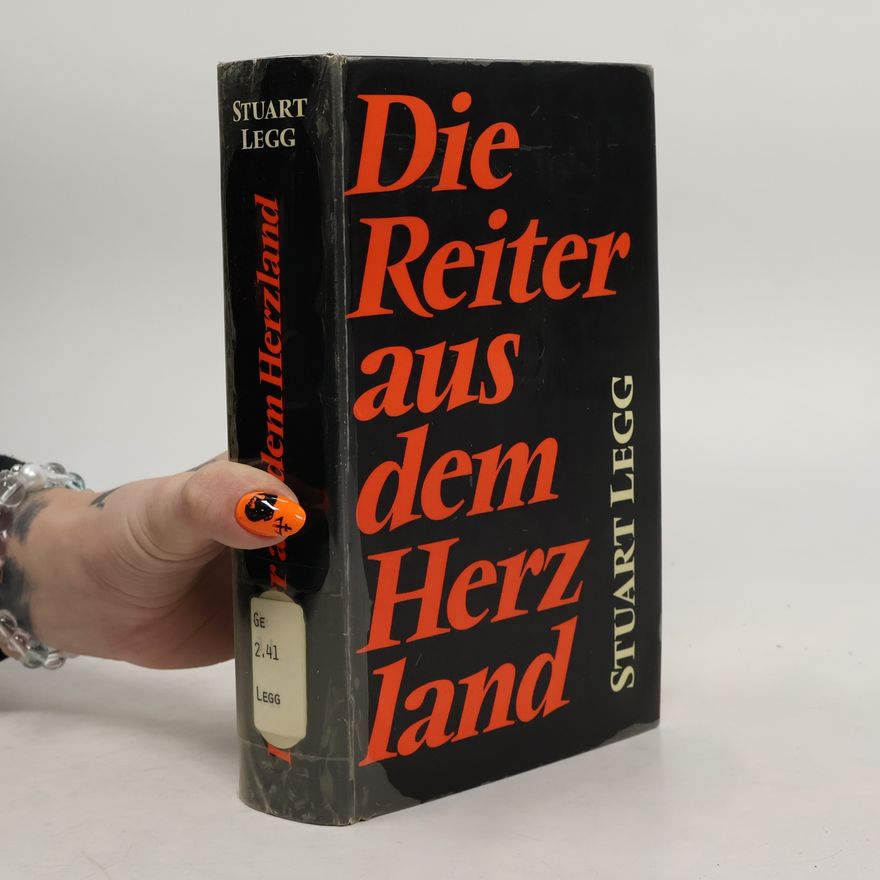 Stuart Legg Die Reiter aus dem Herzland