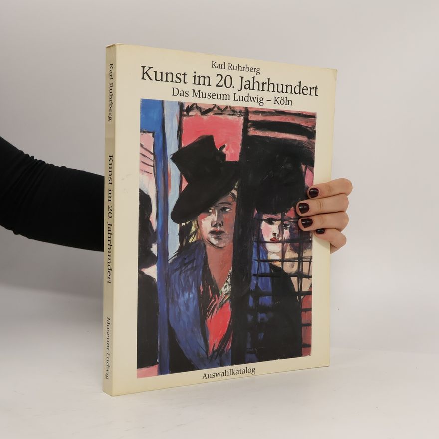 Karl Ruhrberg Kunst im 20. Jahrhundert
