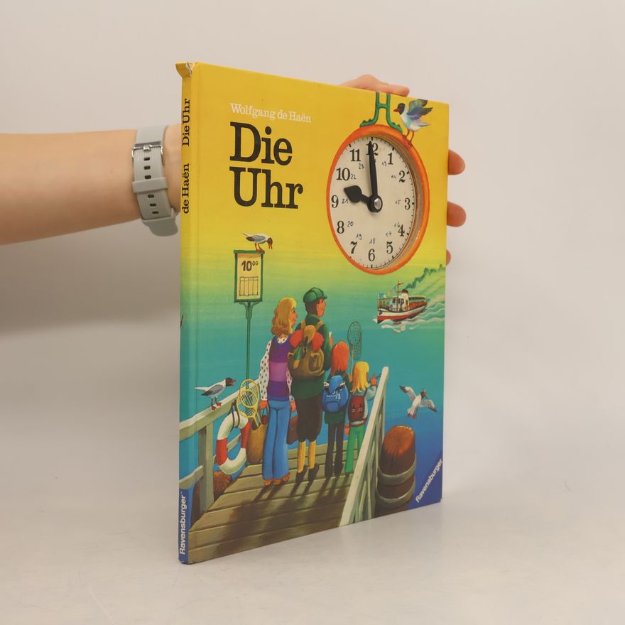 Wolfgang de Haen Die Uhr