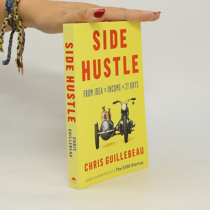 Chris Guillebeau Side Hustle