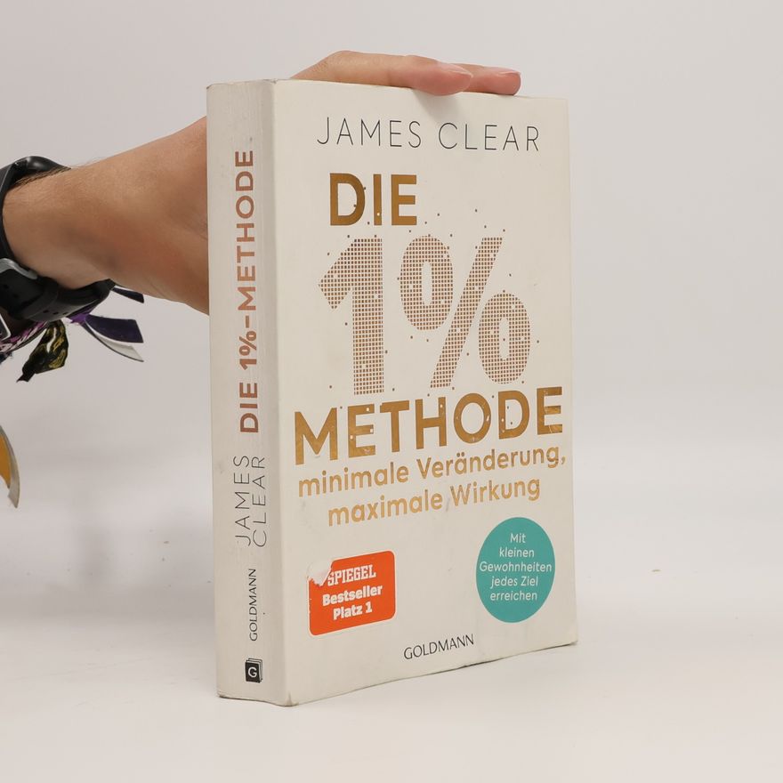 James Clear Die 1% Methode