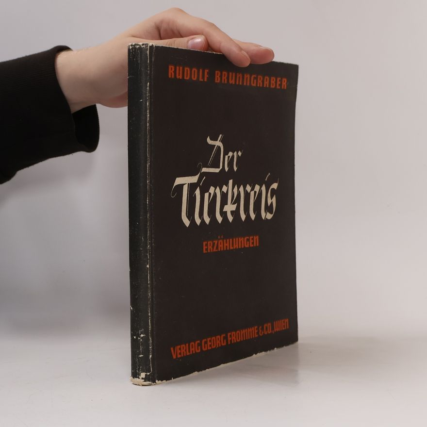 Rudolf Brunngraber Der Tierkreis