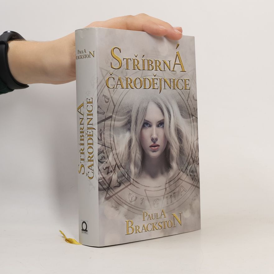 Paula Brackston Stříbrná čarodějnice