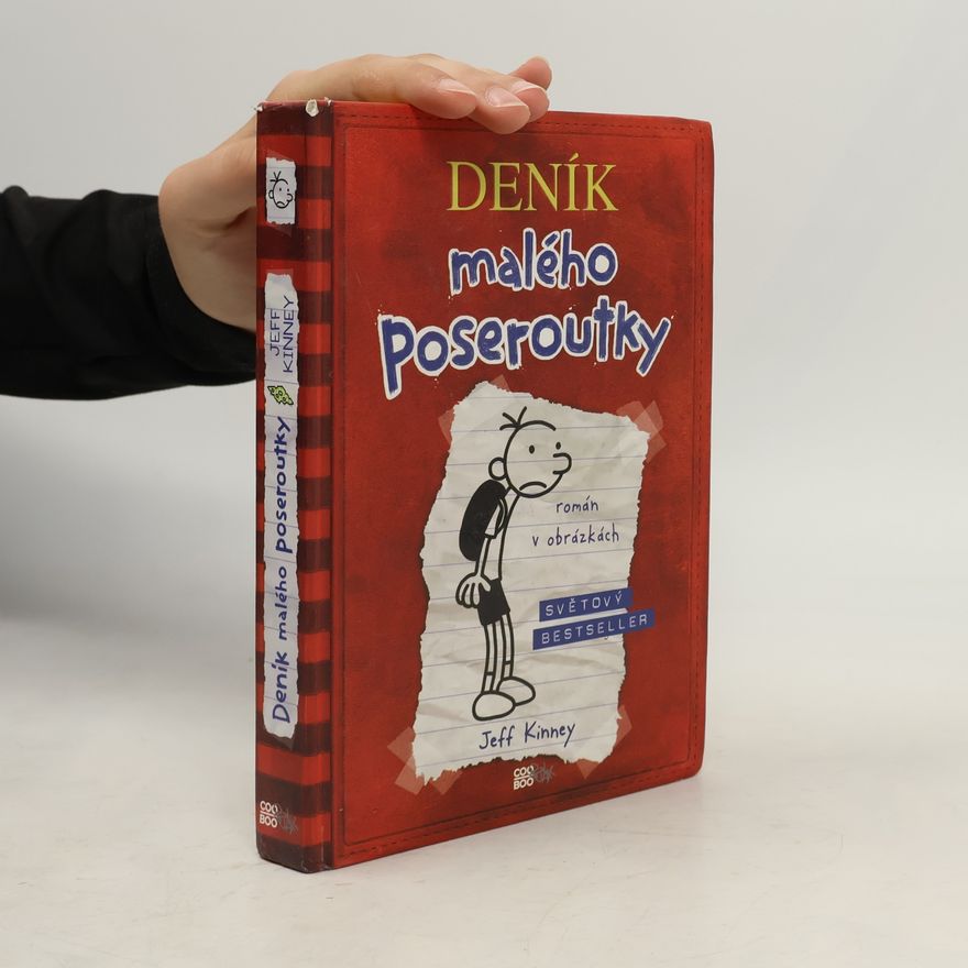 Jeff Kinney Deník malého poseroutky 1