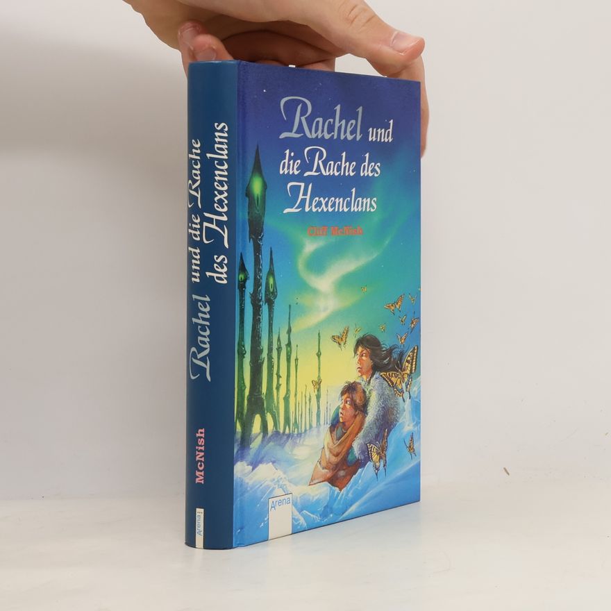 Cliff McNish Rachel und die Rache des Hexenclans