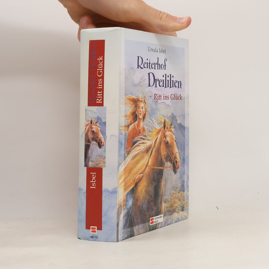 Ursula Isbel Reiterhof Dreililien